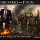 Persia’s Fall and Future: The Ram Broken, The Alliance Forming