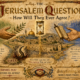 The Jerusalem Question: How Will Saudi Arabia and Israel Ever Agree?