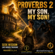 📖 Proverbs 2: Seeking Wisdom Like Hidden Treasure (The “My Son” Plea)