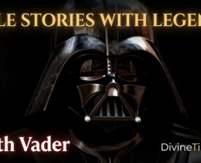 Bible Stories with Legends: James Earl Jones as Darth Vader. “The Dark Side & The Man of Sin”
