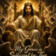 I AM WISDOM: My Grace is Sufficient for Thee (Comfort for the Weary Soul)
