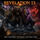 Revelation 13: The Leopard, The Bear, and The Lion (Is the Mortal Wound the man of sin, OR 👉 to a Nation?)