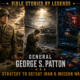 Bible Stories by Legends: General George S. Patton – The Prayer for ideal fighting weather & Modern Warfare. His advice on defeating Iran Bible Stories by Legends: General George S. Patton – The Prayer for ideal fighting weather & Modern Warfare. His advice on defeating Iran