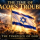 🕰️ The Timepiece of God: Jacob’s Trouble, The Fig Tree, and The Very Door